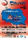 Poland Bowling Tour #5 Koszalin 2016