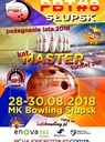 Poland Bowling Tour # 8 2018 Supsk - relacja