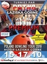 Poland Bowling Tour #8 2019 aziska - relacja
